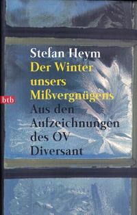 Der Winter unsers Mißvergnügens