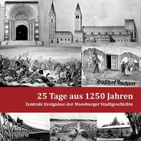 25 Tage aus 1250 Jahren