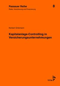 Kapitalanlage-Controlling in Versicherungsunternehmen