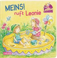 Leonie: Meins!, ruft Leonie