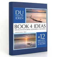 BOOK 4 IDEAS classic | wonderful moments - Rügen, Notizbuch, Bullet Journal mit Kreativitätstechniken und Bildern, DIN A5