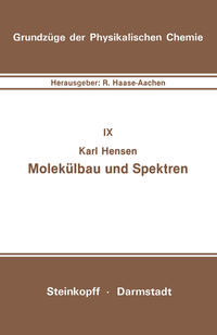 Molekülbau und Spektren