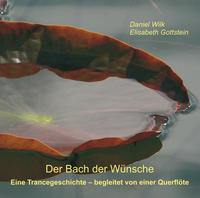 Der Bach der Wünsche