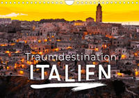 Traumdestination Italien (Wandkalender 2023 DIN A4 quer)