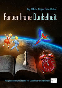 Farbenfrohe Dunkelheit