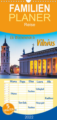 Familienplaner Ein Wochenende in Vilnius (Wandkalender 2022 , 21 cm x 45 cm, hoch)