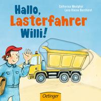 Hallo, Lasterfahrer Willi!