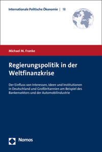 Regierungspolitik in der Weltfinanzkrise