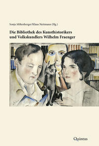 Die Bibliothek des Kunsthistorikers und Volkskundlers Wilhelm Fraenger