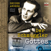 Der Schmuggler Gottes - Hörbuch