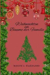 Weihnachten im Baume der Familie