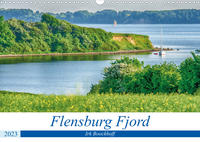 Flensburg Fjord (Wandkalender 2023 DIN A3 quer)