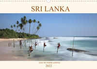 Sri Lanka Das Wunder Asiens (Wandkalender 2022 DIN A3 quer)