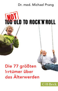 Not Too Old to Rock 'n' Roll