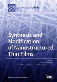 Synthesis and Modification of Nanostructured Thin Films