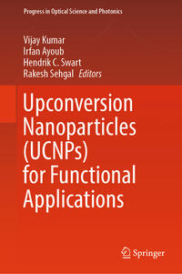 Upconversion Nanoparticles (UCNPs) for Functional Applications