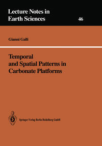 Temporal and Spatial Patterns in Carbonate Platforms