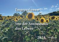 Impressionen von der Sonnenseite des Lebens