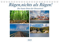 Rügen, nichts als Rügen! (Tischkalender 2022 DIN A5 quer)