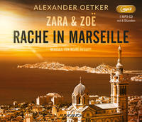 Zara und Zoë: Rache in Marseille