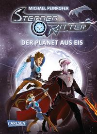 Sternenritter 3: Der Planet aus Eis