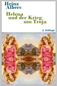 Helena und der Krieg um Troja