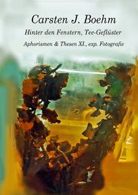 Hinter den Fenstern, Tee-Geflüster