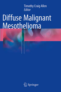 Diffuse Malignant Mesothelioma