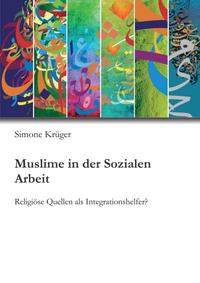 Muslime in der Sozialen Arbeit