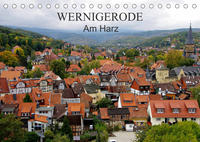 Wernigerode am Harz (Tischkalender 2023 DIN A5 quer)