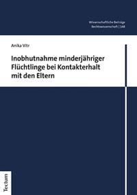 Inobhutnahme minderjähriger Flüchtlinge bei Kontakterhalt mit den Eltern