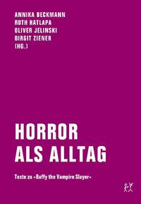 Horror als Alltag