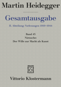 Nietzsche: Der Wille zur Macht als Kunst (Wintersemester 1936/37)