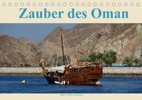 Zauber des Oman (Tischkalender 2022 DIN A5 quer)