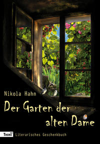 Der Garten der alten Dame