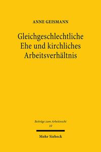 Gleichgeschlechtliche Ehe und kirchliches Arbeitsverhältnis