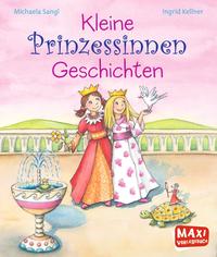 Kleine Prinzessinnen-Geschichten