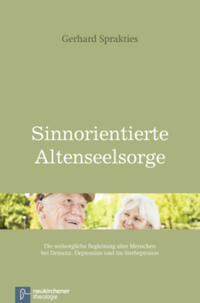 Sinnorientierte Altenseelsorge