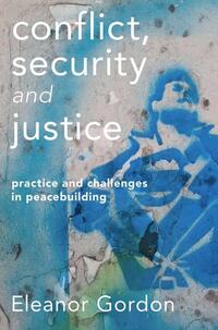 Conflict, Security and Justice