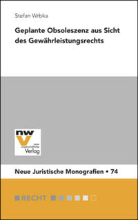 Geplante Obsoleszenz aus Sicht des Gewährleistungsrechts