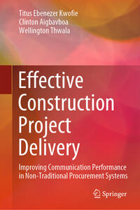 Effective Construction Project Delivery