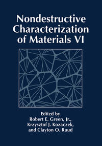 Nondestructive Characterization of Materials VI