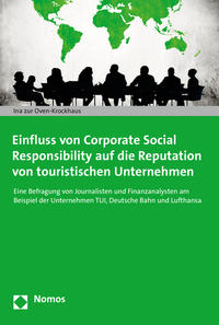 Einfluss von Corporate Social Responsibility auf die Reputation von touristischen Unternehmen