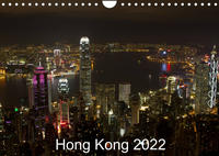 Hong Kong 2022 (Wandkalender 2022 DIN A4 quer)