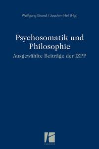 Psychosomatik und Philosophie