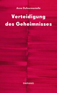 Verteidigung des Geheimnisses