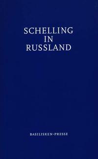 Schelling in Russland