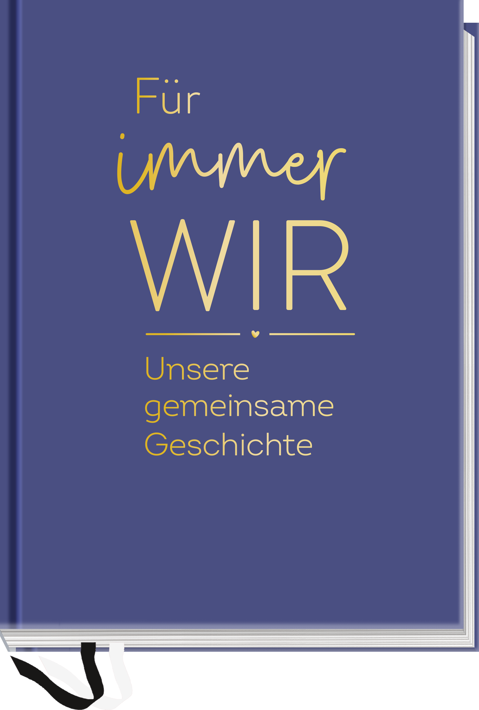 Für immer wir - unsere gemeinsame Geschichte