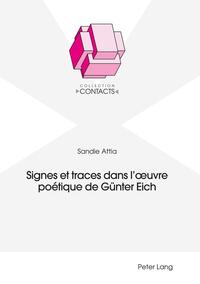 Signes et traces dans l'œuvre poétique de Günter Eich