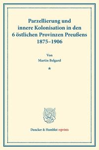 Parzellierung und innere Kolonisation